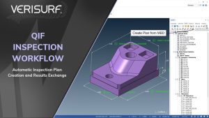 Verisurf 2027 Feature Highlight – QIF Inspection Workflow